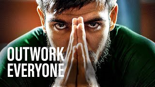 OUTWORK EVERYONE  Best Motivational Speeches  Morning Motivation [upl. by Krutz245]