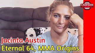 Jacinta Austin Talks Rematch With Alish Smith At Eternal MMA 64 And Reveals MMA Origins [upl. by Phillipe353]