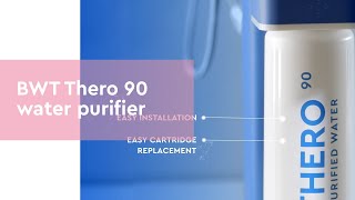 BWT THERO 90 – Powerful water purifier of a new generation [upl. by Nadaba35]