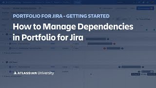 How to Manage Dependencies in Portfolio for Jira [upl. by Eninaj653]