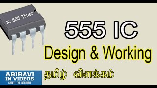 555Timer IC Working principle explained in Tamil [upl. by Anyotal131]