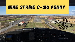 Wire Strike Cessna 310 [upl. by Dorthea]