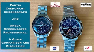 Fortis Cosmonaut Chronograph and Omega Speedmaster Professional A Discussion [upl. by Encratia]