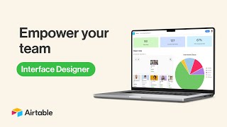 Empower Your Team With Interface Designer  Airtable [upl. by Abeu]