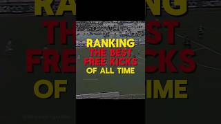 Ranking The Best Free Kicks Of All Time 🔥⚽ football soccer shorts [upl. by Isej]