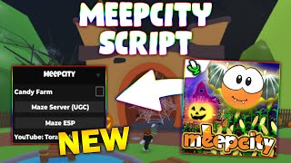 NEW MeepCity Script PASTEBIN 2024 CANDY FARM MAZE ESP [upl. by Farris]