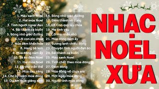 Nhạc Noel Xưa Bất Hủ Hay Nhất 2024  100 Bài Hát Nhạc Giáng Sinh Hải Ngoại Hay Nhất Không Quảng Cáo [upl. by Binetta146]