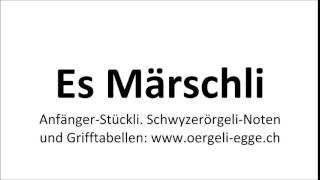 Es Märschli  oergelipeterch [upl. by Nancie]