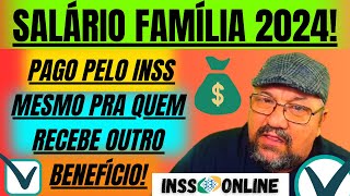 INSS QUEM PODE RECEBER O SALARIO FAMILIA 2024 [upl. by Aihtela]