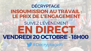 DécryptageFi  Insoumission au travail  le prix de lengagement [upl. by Range]