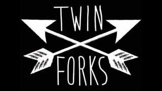 Twin Forks  Kiss Me Darling [upl. by Kristina236]