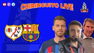 ️ RAYO  FC BARCELONA  ChiriguitoLive [upl. by Annor]