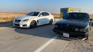 BMW E34 540 400 hp vs Lexus ISF 50 430 hp  Нереальная битва [upl. by Nihs980]