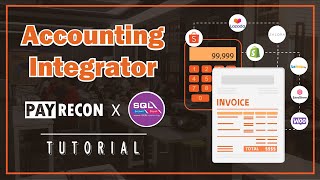 【PayRecon Accounting Integrator】with【SQL Accounting Software】 [upl. by Alyos]