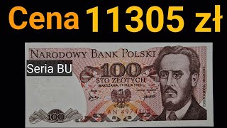 Szok 11305 złotych za Banknot 100 złotych Ludwik Waryński Seria BU Emisja 1976 [upl. by Essirahs]