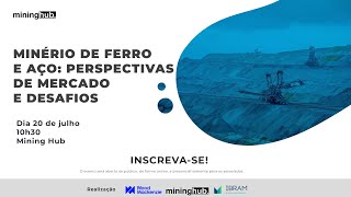 Minério de ferro e aço perspectivas de mercado e desafios [upl. by Uy]