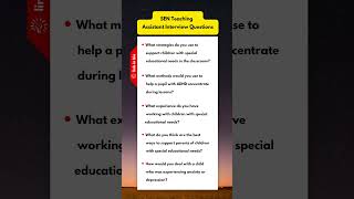 SEN Teaching Assistant Interview Questions [upl. by Alfy]