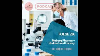 28  Moberg Pharma AB MOBST  Update zu Card Factory CARDL [upl. by Eneladgam]