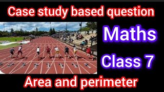 Case study based question  Perimeter and area  Class 7 maths  Area and circumference of circles [upl. by Fridell]