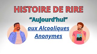 Aux Alcooliques Anonymes [upl. by Prospero]