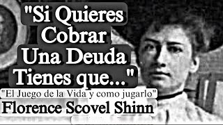 Transforma Tus Deudas en Abundancia  Florence Scovel Shinn en español [upl. by Aidni729]