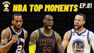 TOP NBA MOMENTS  The Intangibles Podcast Ep81 [upl. by Nowyt]