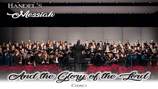 Handels Messiah Live And the Glory of the Lord Chorus [upl. by Hanover]