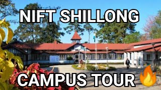 NIFT Shillong Campus 🔥 Nift Admissions 2019 [upl. by Burn]