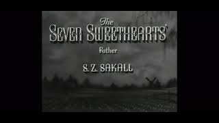 Opening Credits  Seven Sweethearts 1942 [upl. by Platas]