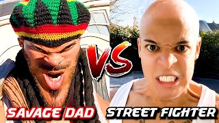 SAVAGE DAD VS ULTIMATE STREET FIGHTING CHAMPION 🤯🔥 [upl. by Hecklau365]