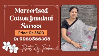 Elegance Redefined Mercerised Cotton Jamdani Sarees 🌸✨ [upl. by Aneehsat]