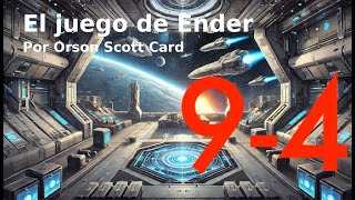 94 El juego de Ender Orson Scott Card Audiolibro con voz de humano cárnico [upl. by Rita]