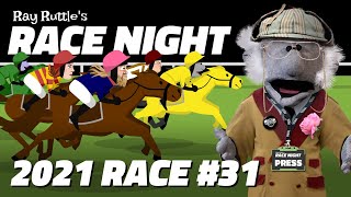 Ray Ruttles Race Night – Race 31 [upl. by Maximilien]