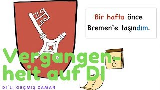 Vergangenheit auf Di  Dili Geçmiş Zaman [upl. by Schreck]