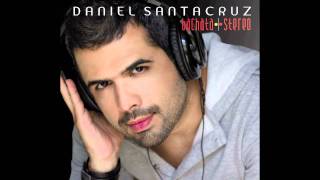 Quisiera Decirte  Daniel Santacruz [upl. by Adnat]