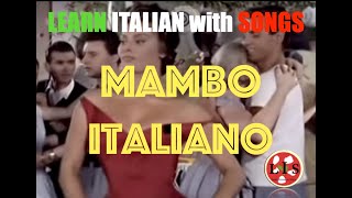 Mambo Italiano Lyrics and Translation [upl. by Ysied]