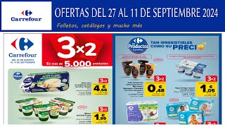 Folleto 3 x 2 Carrefour del 27 agosto al 11 de septiembre 2024 Catálogo 3x2 Carrefour [upl. by Buxton240]