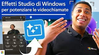 Effetti Studio di Windows lintelligenza artificiale nelle videochiamate  Copilot PC [upl. by Nodnnarb292]