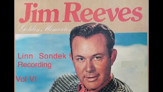 Classic Album Archive The Jim Reeves Collection Golden Memories Vol VI Ultra HQ Vinyl [upl. by Odradlig799]