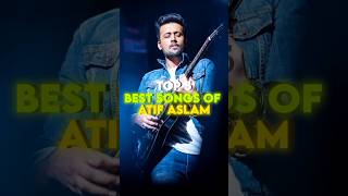 Top 5 Best Songs Of Atif Aslam  Rafta Rafta  Jeene Laga Hoon  Tere Liye  shorts trendingnow [upl. by Irtimed]