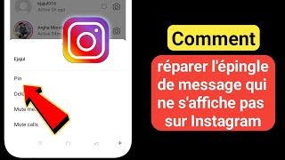 Comment réparer loption dépingle de chat de message Instagram naffichant pas le problème 2024 [upl. by Atiroc]