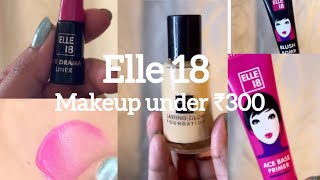 Elle 18 makeup kit Affordable products under ₹300 [upl. by Hazard789]