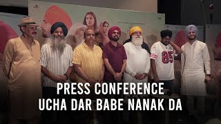 UCHA DAR BABE NANAK DA PRESS CONFERENCE  New Punjabi Movie  Yograj Singh  Taqdeer Media [upl. by Stewart523]