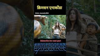 Part7 Anaconda 2024 movie explained in hindi movie chinesedrama viral [upl. by Egiap]