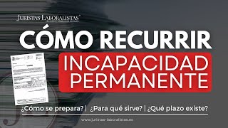 📃 Cómo RECURRIR la incapacidad permanente  La Reclamación previa [upl. by Jephthah919]