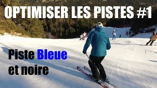 SkiOPTIMISER les pistes 1  conseils bleues noire de FontRomeu les 3 virages [upl. by Ydoow716]