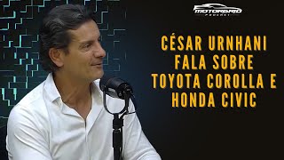 César Urnhani fala sobre Toyota Corolla e Honda Civic [upl. by Johm466]