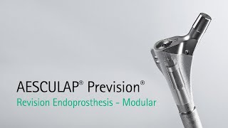 AESCULAP® Prevision® Revision Endoprosthesis  Modular [upl. by Adnama907]