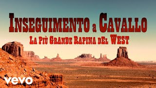 Luis Bacalov  Inseguimento a Cavallo Spaghetti Western Music  Wild West [upl. by Nemrac]