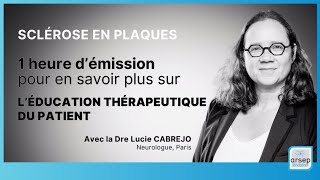 Léducation thérapeutique du patient SEP  Dr Cabrejo  février 2024 [upl. by Biancha380]